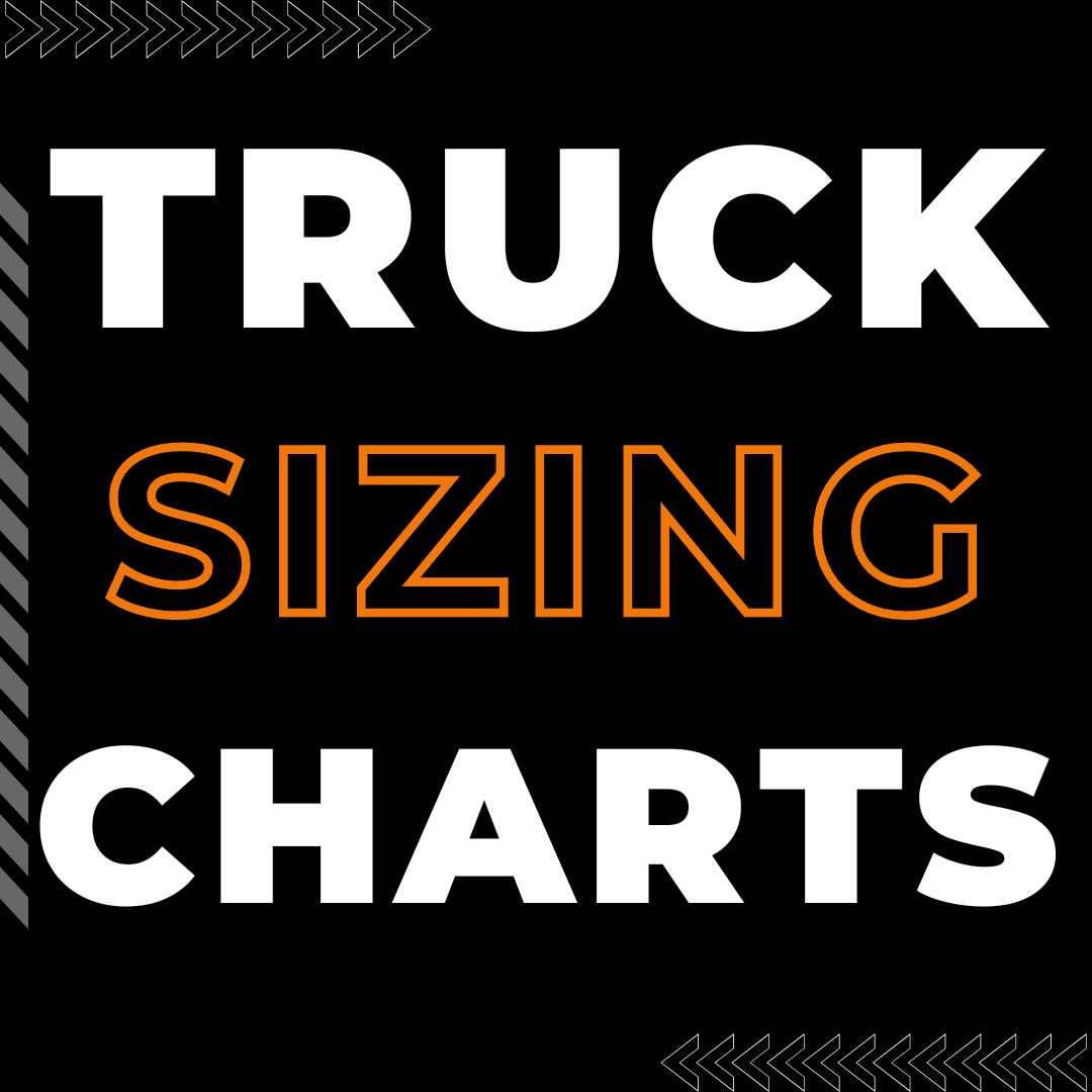 Truck Sizing Charts