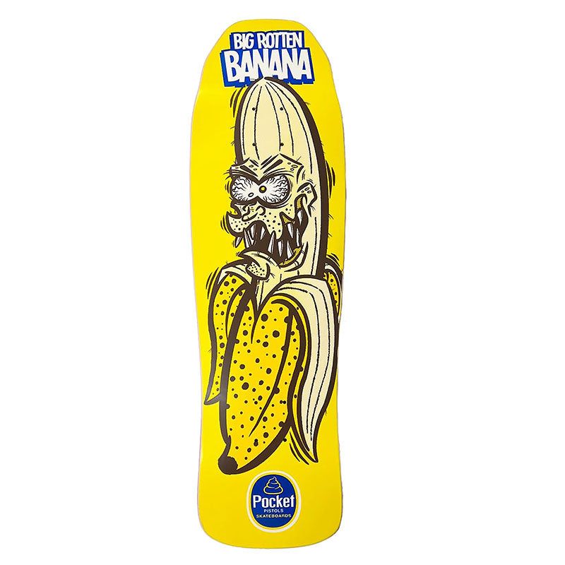 Pocket Pistols (PPS) 9.25" Big Rotten Banana 80s Skateboard Deck 5150 Skate Shop